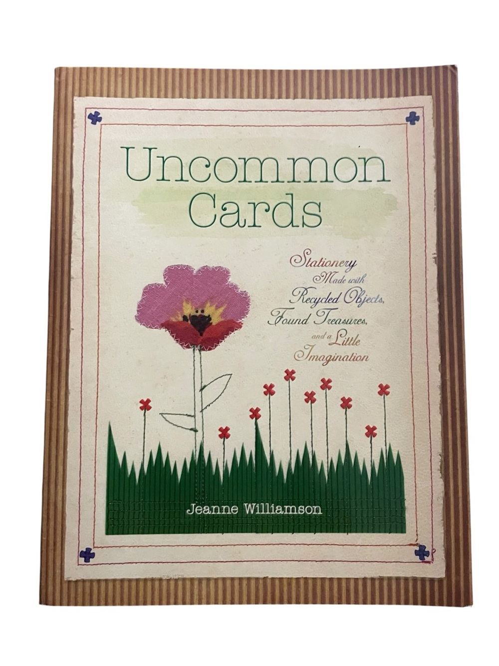 “Uncommon Cards” by Jeanne Williamson Crafts & Hobbies Stationary w/Recylables